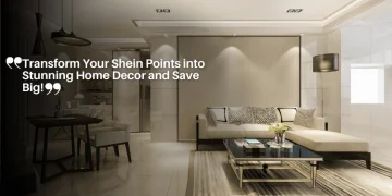 Transform Your Shein Points into Stunning Home Decor and Save Big!