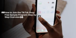 TikTok Shop Free Sample Program
