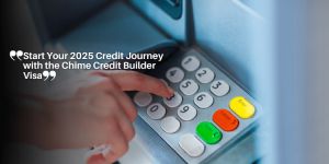 Chime Credit Builder Visa