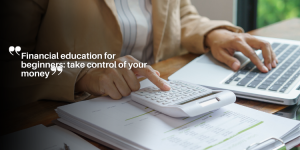 Financial education for beginners: take control of your money ny (12)