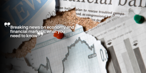 Breaking news on economy and financial markets: what you need to know ny (14)