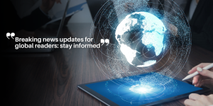 Breaking news updates for global readers: stay informed ny (33)