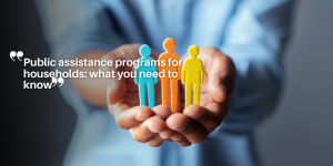 Public assistance programs for households: what you need to know ny (50)